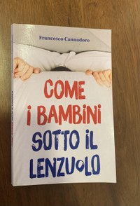 Come bambini sotto il lenzuolo - Narrativa