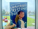 A Hiroshima crescono i fiori - Ragazzi